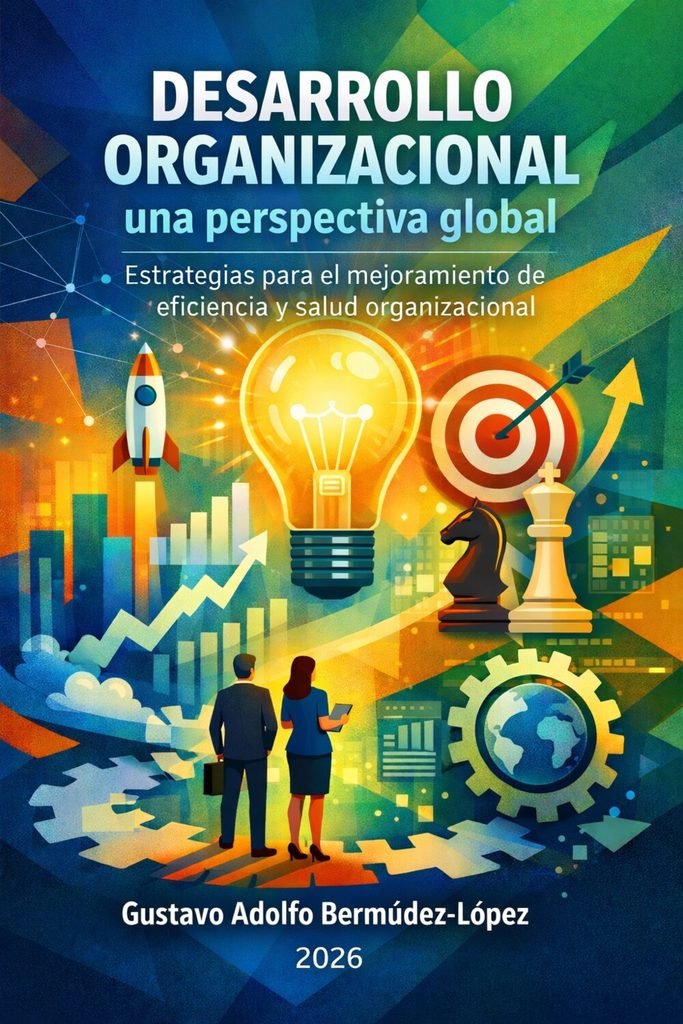 Portada de Desarrollo Organizacional: una perspectiva global